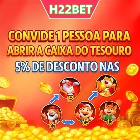 h22bet Indique amigos para receber um bônus